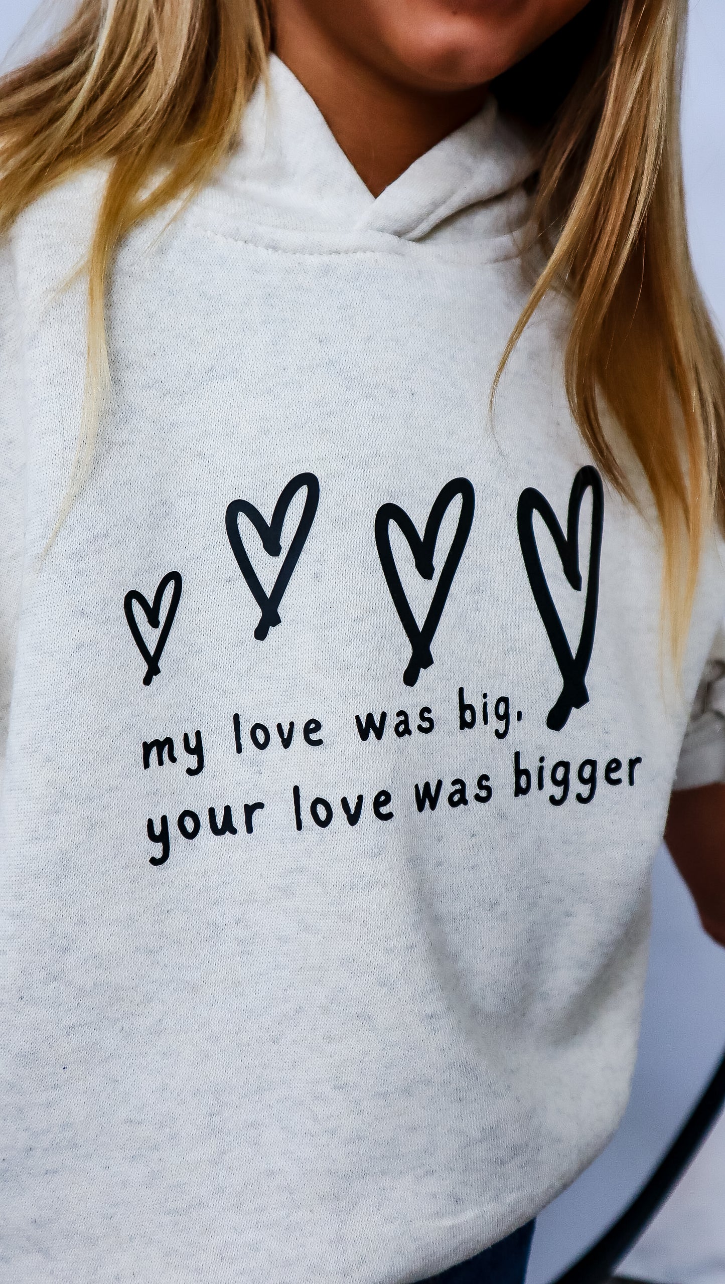 "Your Love was Bigger" Sweatshirt - Kids