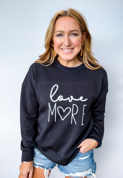 Love More Crewneck Sweatshirt - Womens