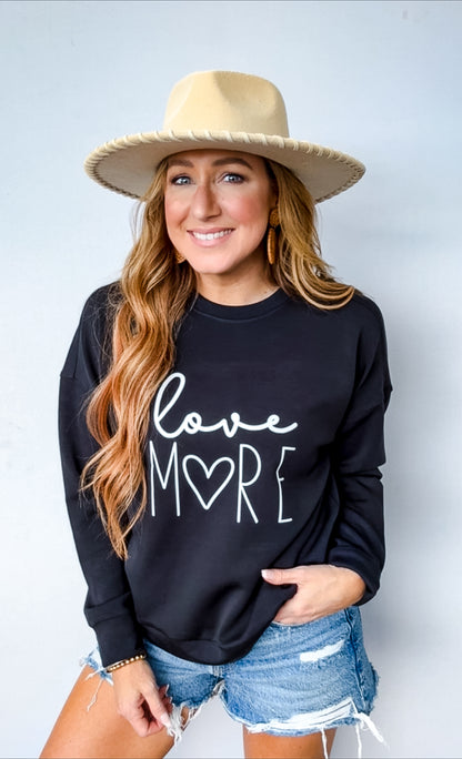 Love More Crewneck Sweatshirt - Womens