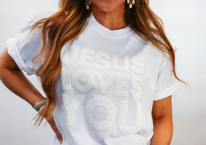 Jesus Loves You Shirt - Unisex