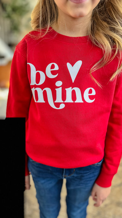 "Be Mine" Crewneck - Youth