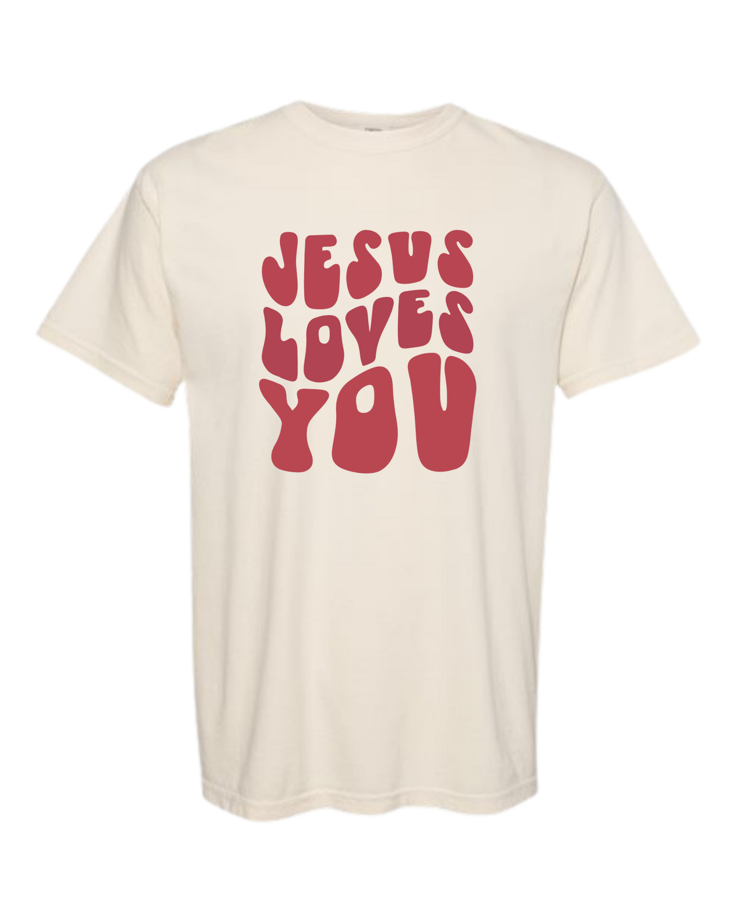 "Jesus Loves You" Shirt - Unisex