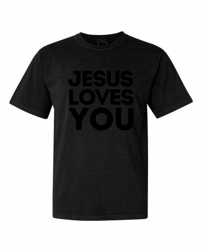 Jesus Loves You Shirt - Unisex