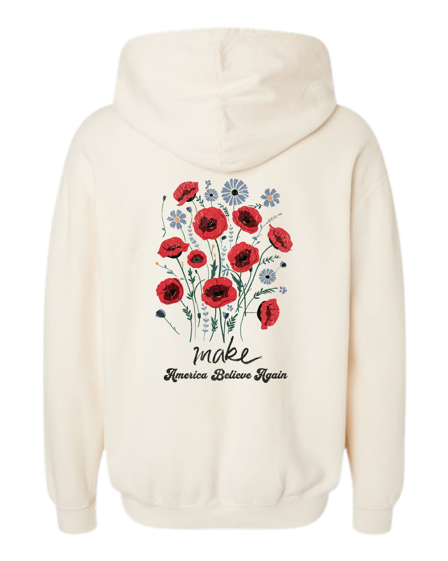 Make America Believe Hoodie Sweatshirt - Unisex