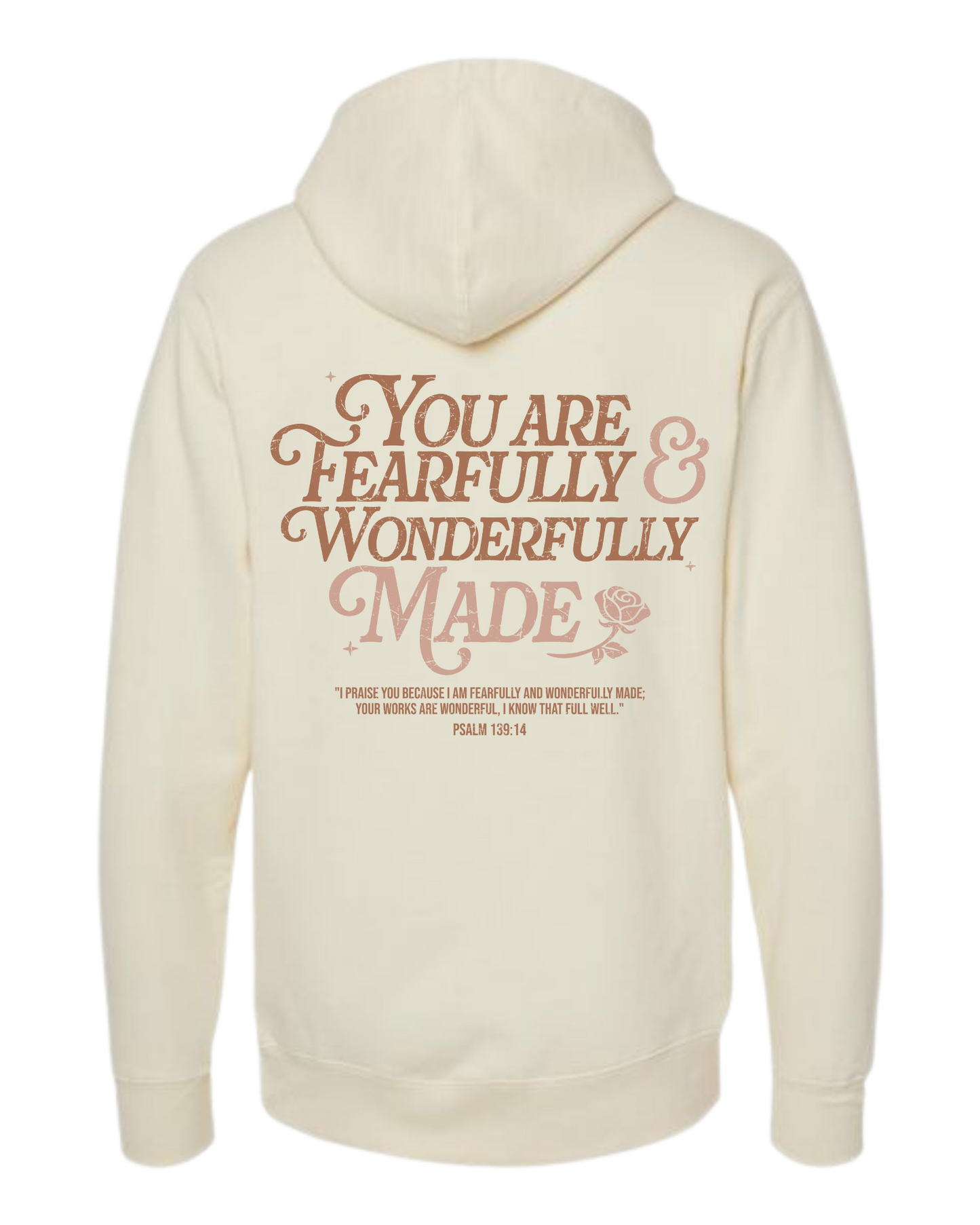 Fearfully and Wonderfully Made Hooded Sweatshirt - Unisex