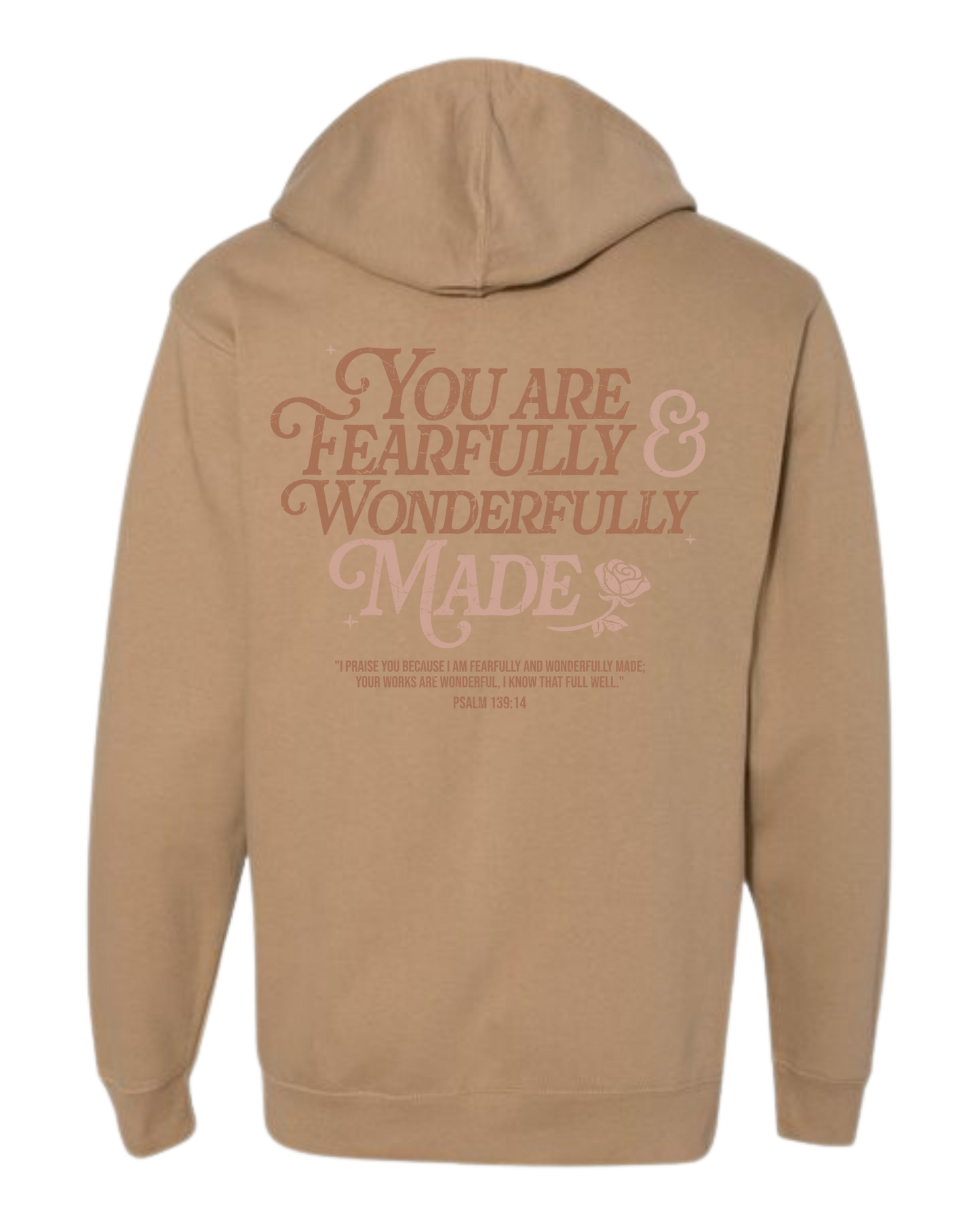 Fearfully and Wonderfully Made Hooded Sweatshirt - Unisex