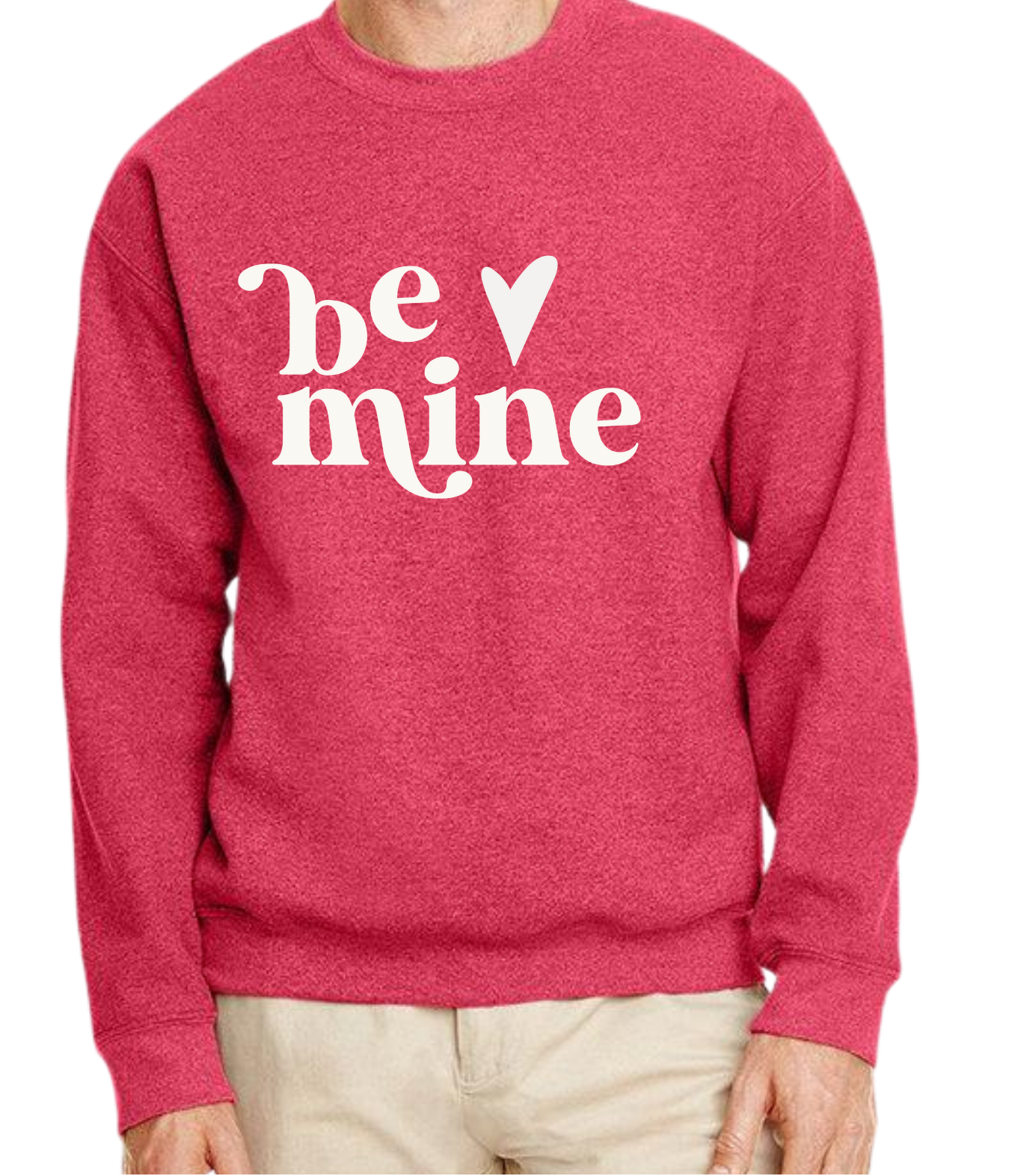 "Be Mine" Crewneck Sweatshirt - Unisex