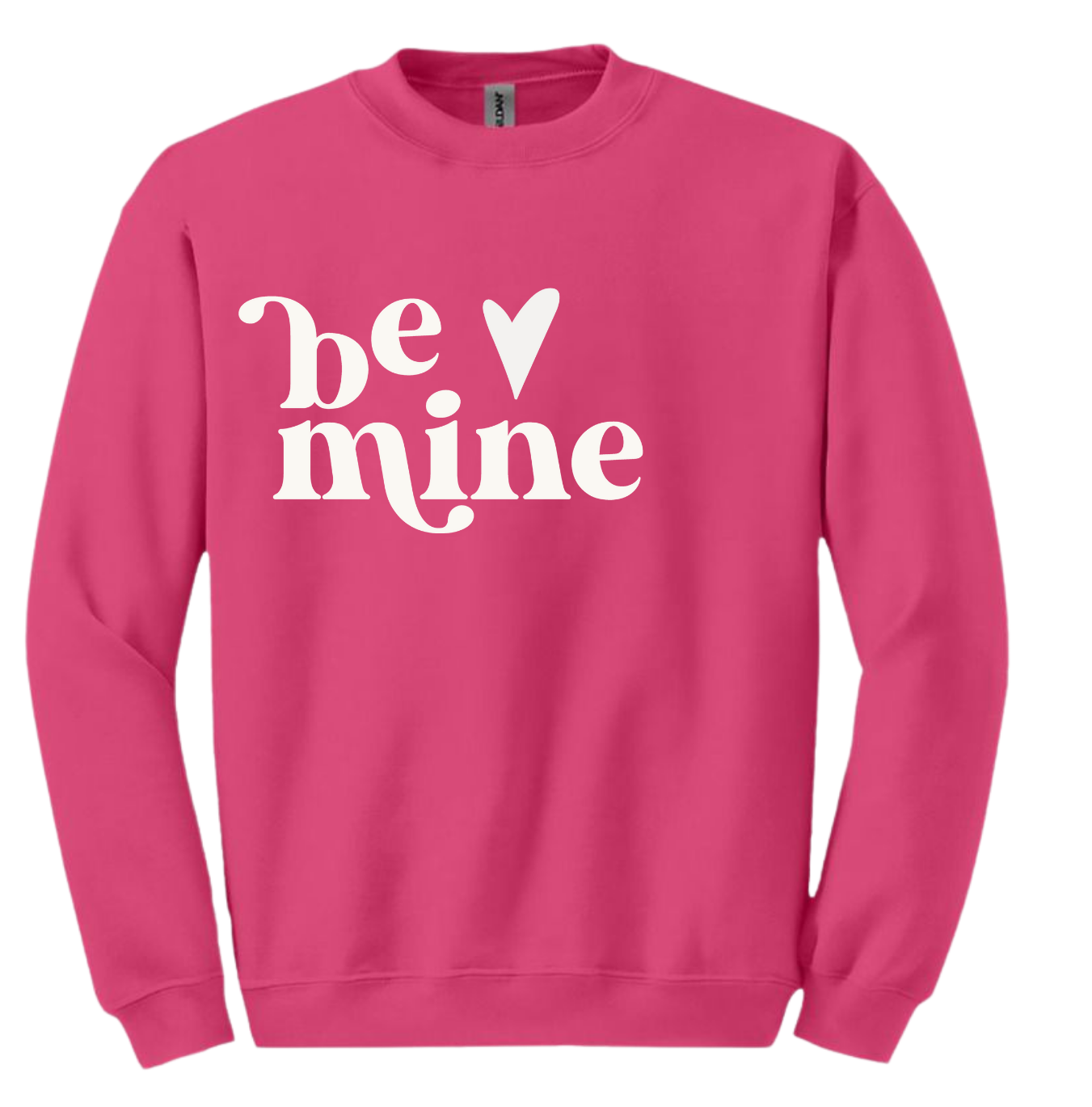 "Be Mine" Crewneck Sweatshirt - Unisex