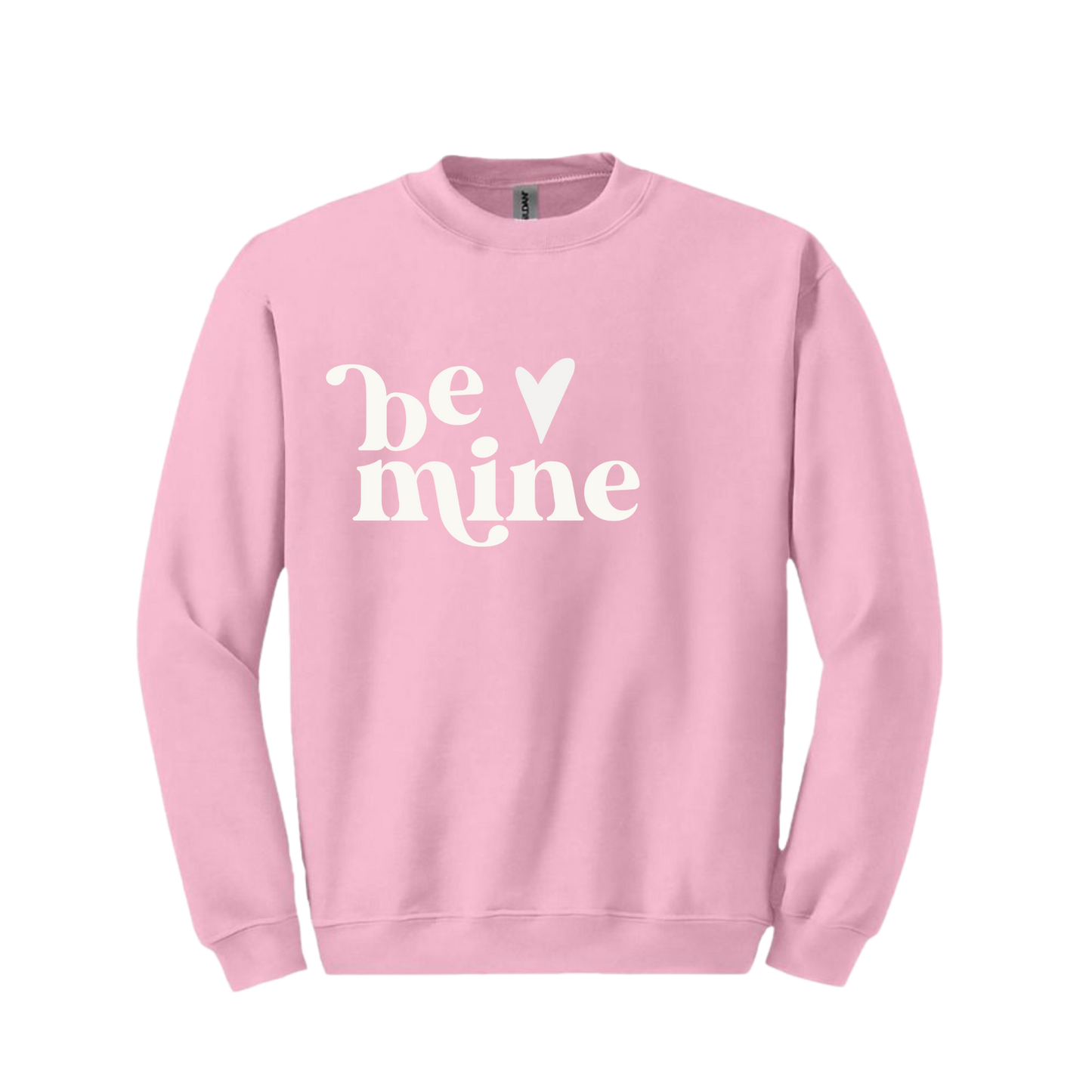 "Be Mine" Crewneck Sweatshirt - Unisex