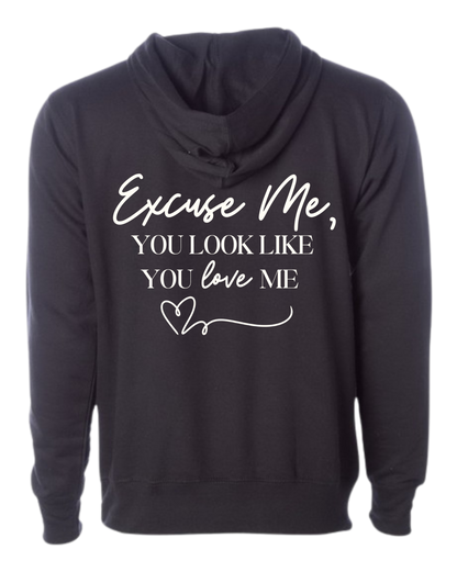 "Excuse Me" Hooded Sweatshirt - Unisex