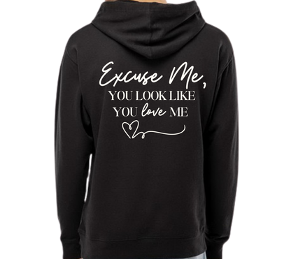 "Excuse Me" Hooded Sweatshirt - Unisex