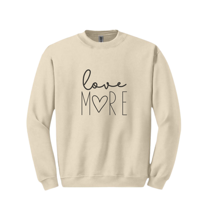 Love More Crewneck Sweatshirt - Womens